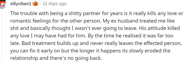 4. Bad treatment builds up