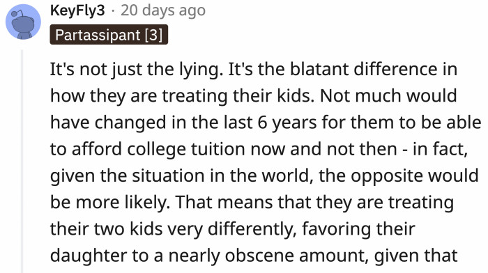 Their actions basically signal that they favor one child over the other.