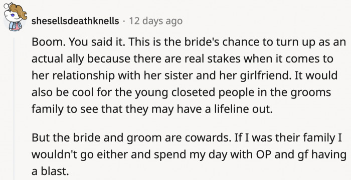 Have your own party instead, OP. Have a colorful one with people who accept you.