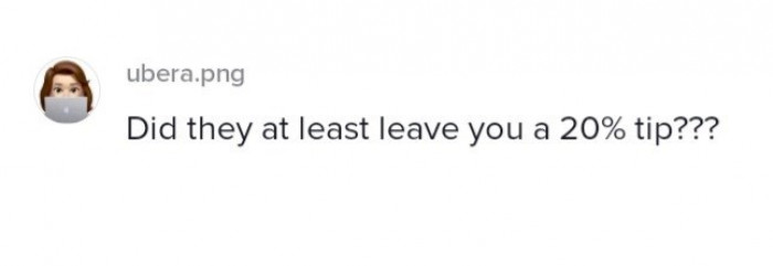 4. The driver deserves a large tip for all the stress