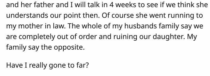 But their daughter didn't see the point in their punishment