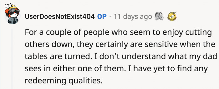 However, OP does not see anything redeeming about the sister and the mom.