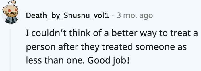 Sometimes what we need most is to be shown just a little bit of humanity.