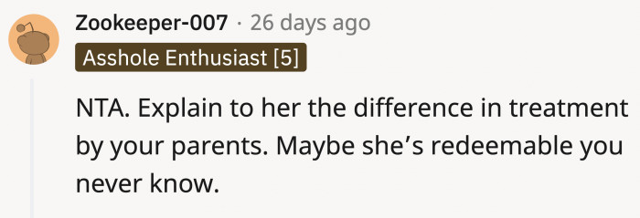 Jill needs a little patience, but she really has to work on herself because her parents did more damage than good by raising her as the favored one.