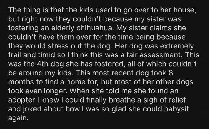 The state of the dogs was extremely frail, and the kids could easily stress them.