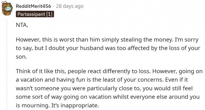 Honestly, it's like the husband doesn't care at all.