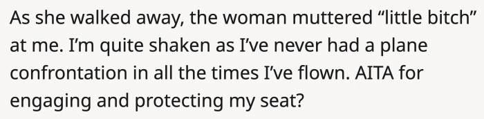 It didn't work in her favor, and she even cursed at OP