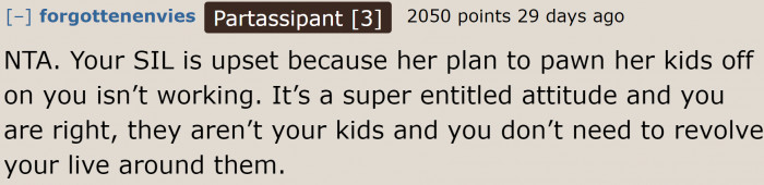 The only one who's wrong in this entire situation is the sister-in-law.