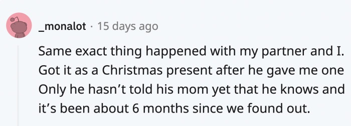 This Redditor and their partner went through something similar.