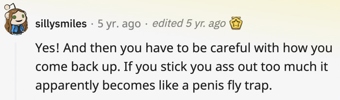 Plus, you can't stick your butt out too much when standing back up.