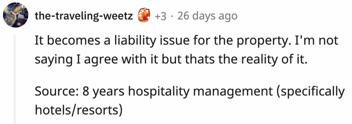 The sad fact is, while it is morally and ethically questionable, the hotel was protecting itself.