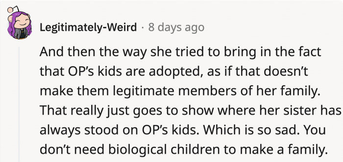 It might have been something she had been thinking about regarding OP's kids, and it all came out.