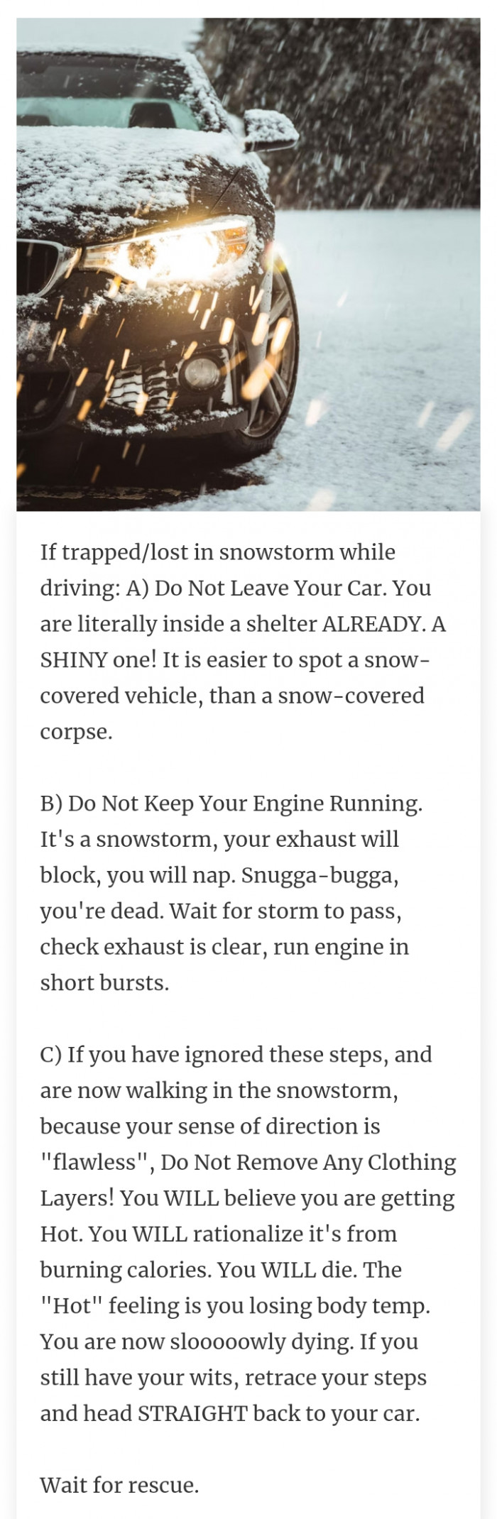 #5 If you're trapped in a snowstorm while driving.