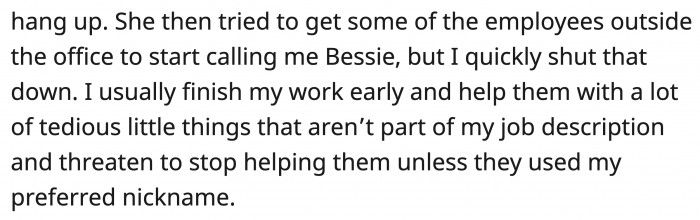 When the new employee tried to rally some people to her side with the nickname calling, OP immediately prevented it