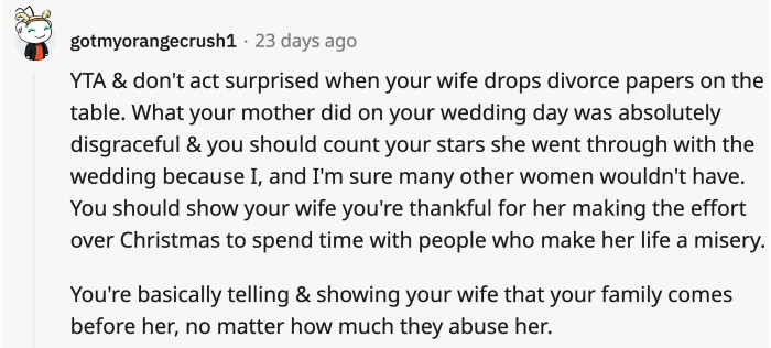 If OP keeps trying to force her to go with him to family gatherings, he will soon see divorce papers