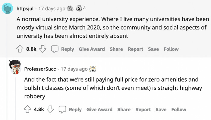 5. Going to school with your peers (also, not being charged a ridiculous amount of money for attending school via Zoom)