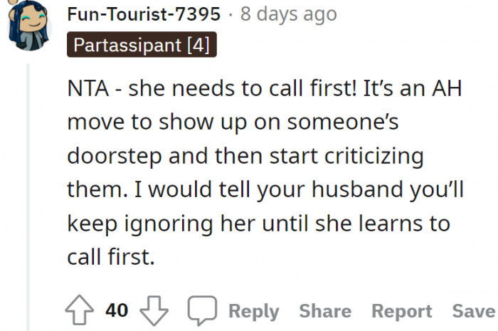 She should tell her husband that she will continue to ignore her until she learns to call first.