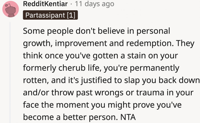 Based on how OP is being treated they also seem to think they are superior and tries to take control