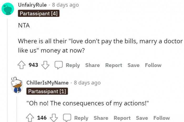 The other family members are just reaping the consequences of their actions.