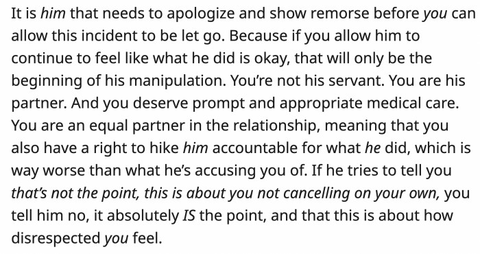 He has to apologize, not you