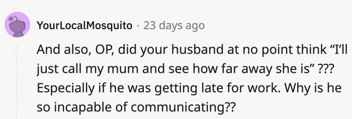 Apparently, this was a huge inconvenience for him.