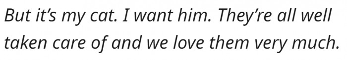 But she loves her little kitty; she couldn't give it away.