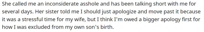 His sister-in-law advised him to apologize, but he believes his wife should apologize to him too.