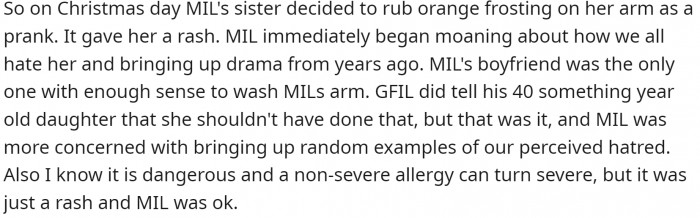 MIL's sister decided to rub some orange frosting on MIL just for fun, even though she knows she is allergic.
