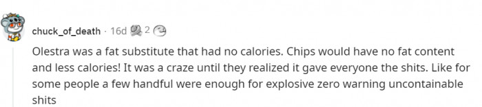 2. Olestra was actually dangerous