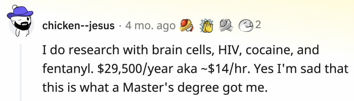 4. Spending a lot of money on education doesn’t mean you’ll instantly land a high-paying job