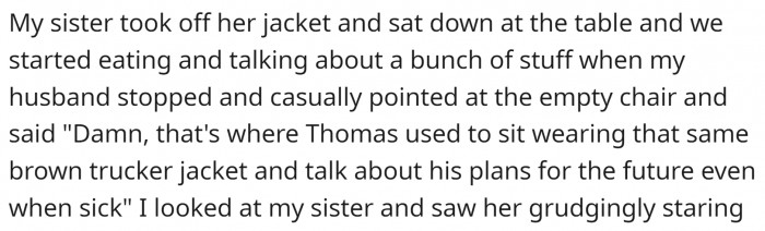 And then the OP’s husband did the unthinkable: