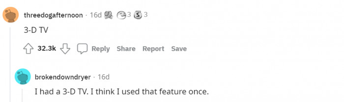 10. No 3D TV owner has ever watched more than one 3D movie...