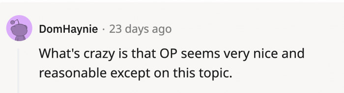 That seems to be the case, but it's still hard to root for OP to be NTA