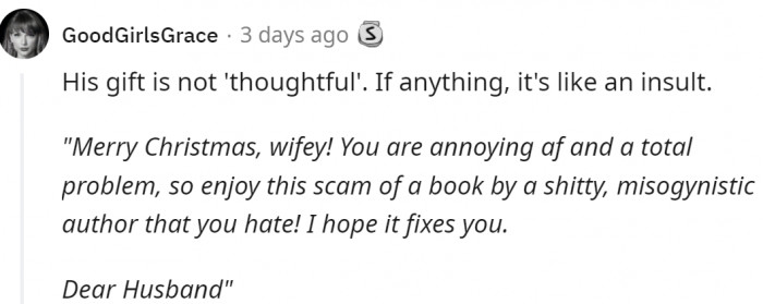People were mostly shocked by the message that gift was sending: