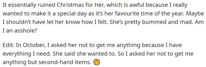 Now he feels that he ruined his mom's Christmas.