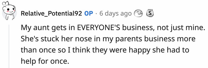 Interestingly, OP's parents are also secretly happy the aunt finally got called out.