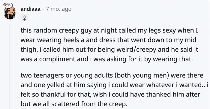 20. Women who dress for themselves to feel confident aren’t doing it for anyone else’s benefit but their own