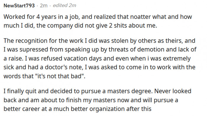 12. You should definitely follow your passion if you can, and even better if you leave a toxic workplace to do so