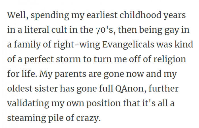 17. Being gay in a highly religious community.