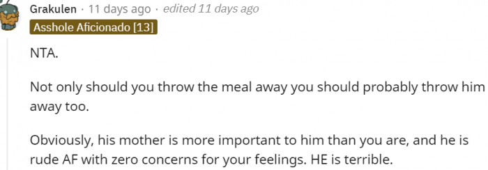 15. His mother is more important to him than you