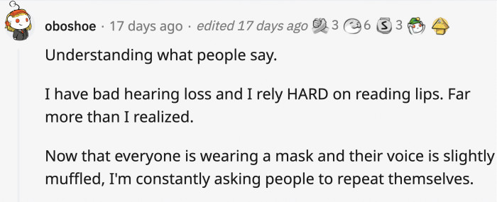 18. Clear, enunciated words, unmuffled by a mask or barrier