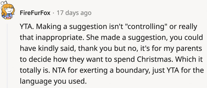 It was just a suggestion, OP