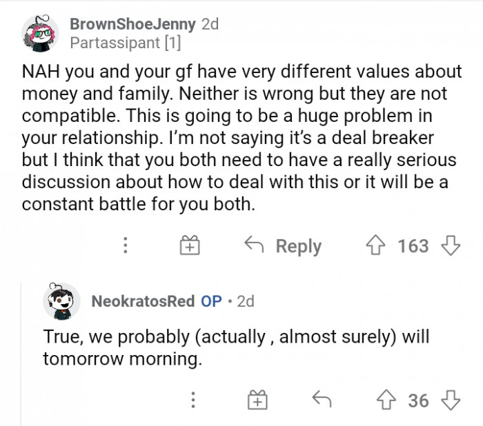 #5 The difference between you and her family's values is problematic.