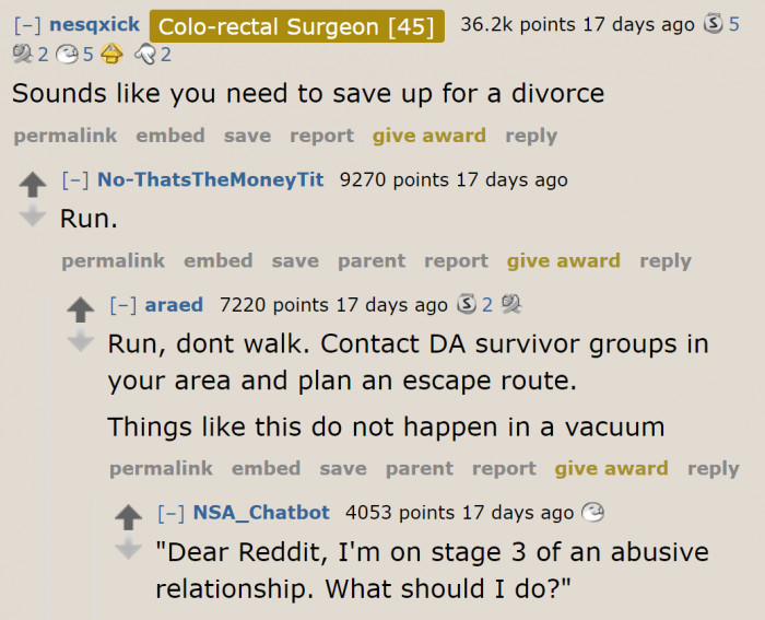 It sounds like she needs to skimp on her breakfast to escape from this man.