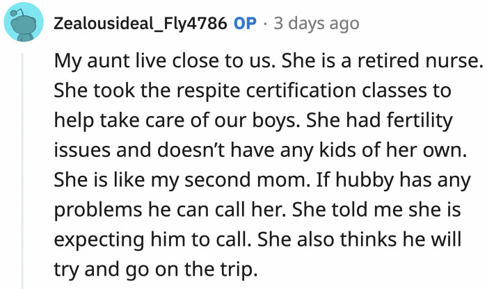 Thankfully, OP's aunt is there just in case.