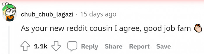 She may not have her real family backing her up, but her Reddit fam is there for her.