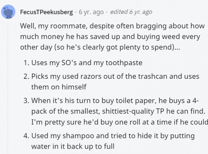 5. He's what you call a world-class social parasite