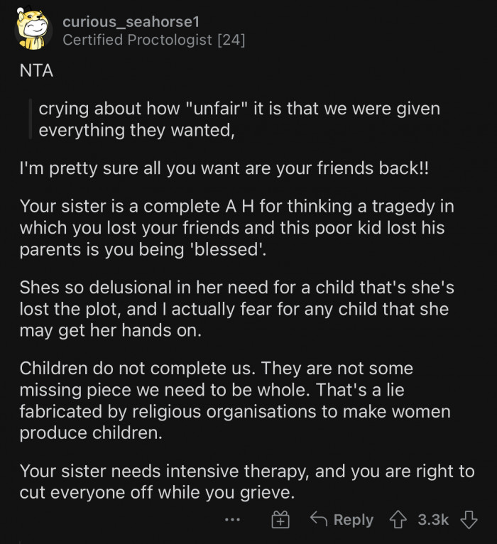 The sister is delusional beyond help.