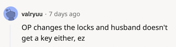 This Redditor might have found a way to give OP some real peace.