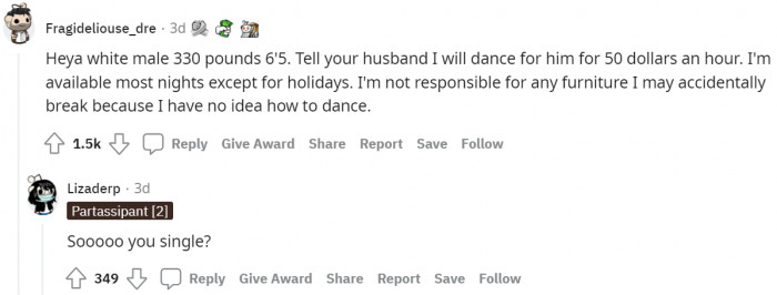 #6 Maybe He Needs a Dancer for Hire?